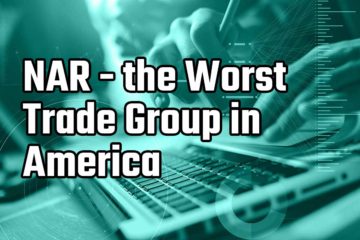 NAR The Worst Trade Group in America