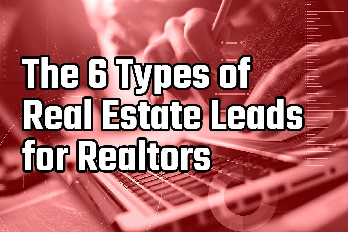 ranking-the-6-types-of-real-estate-leads-for-realtors-hooquest