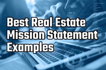 Best Real Estate Mission Statements