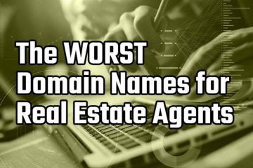 The Worst Domain Names for Real Estate Agents