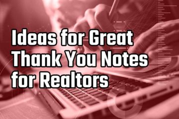 Ideas for Great Thank You Notes for Realtors