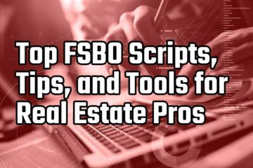top fsbo scripts, tips, and tools for real estate pros