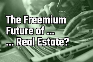 the freemium future of real estate