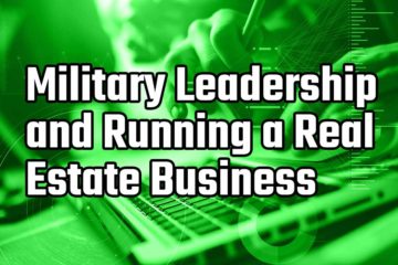 military leadership and running a real estate business