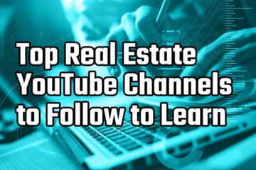 top real estate youtube channels to follow to learn