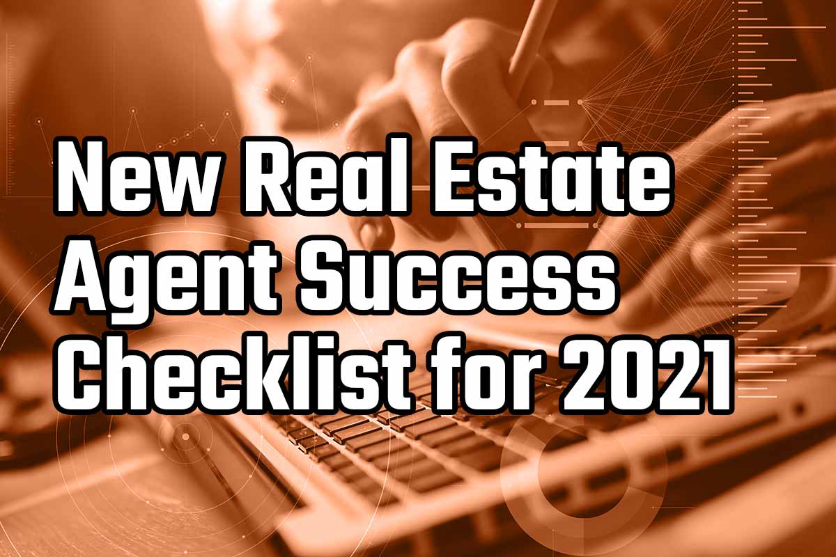 New Real Estate Agent Success Checklist For 2021 Hooquest