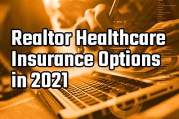 realtor healthcare insurance options in 2021