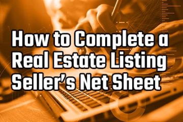 how-to-complete-a-real-estate-listing-sellers-net-sheet