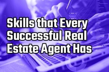 skills that every successful real estate agent has