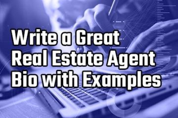 write a great real estate agent bio with examples