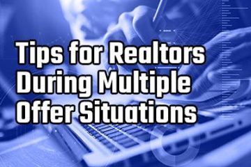 tips for realtors during multiple offer situations