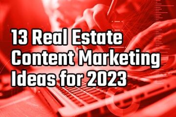 real estate content marketing ideas for 2023