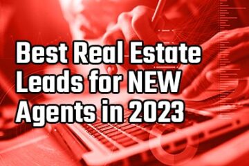 best real estate leads for new agents in 2023