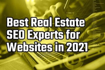 best real estate seo experts for websites in 2021