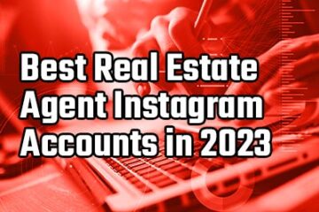 best real estate agent instagram accounts in 2023
