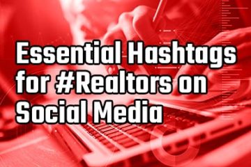 essential hashtags for realtors on social media