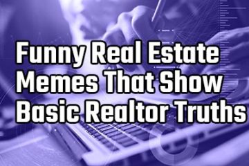 funny-real-estate-memes-that-show-basic-realtor-truths