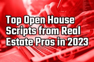 top open house scripts from real estate pros in 2023