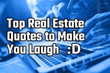 top real estate quotes to make you laugh