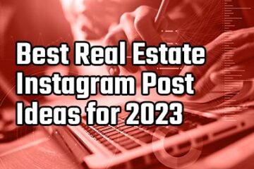 best real estate instagram post ideas for 2023