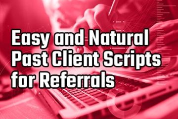 easy and natural past client scripts for referrals