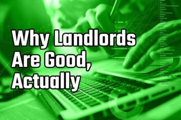 why landlords are good actually