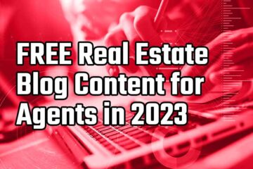 free real estate blog content for agents in 2023